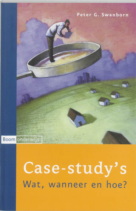 Omslag van Case-study's wat, wanneer en hoe?