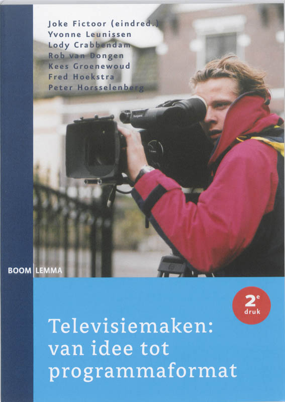 Omslag van Televisiemaken: van idee tot programmaformat
