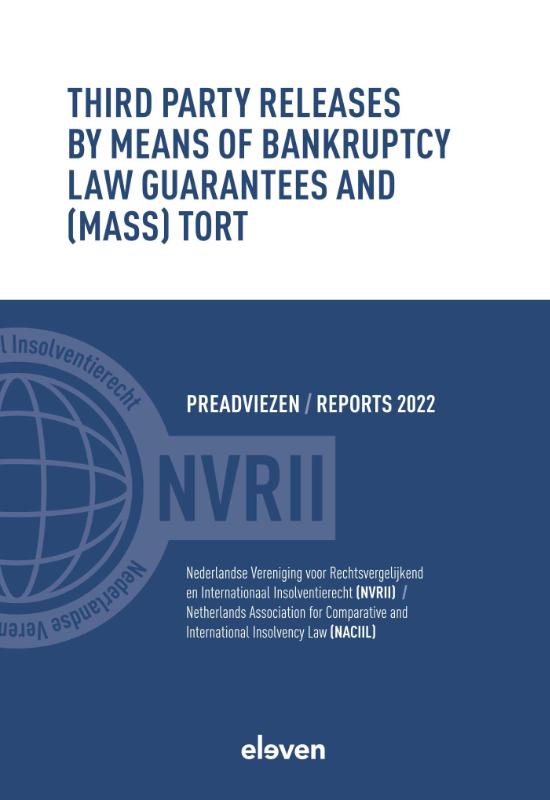 Omslag van Third Party Releases by Means of Bankruptcy Law Guarantees and (Mass) Tort