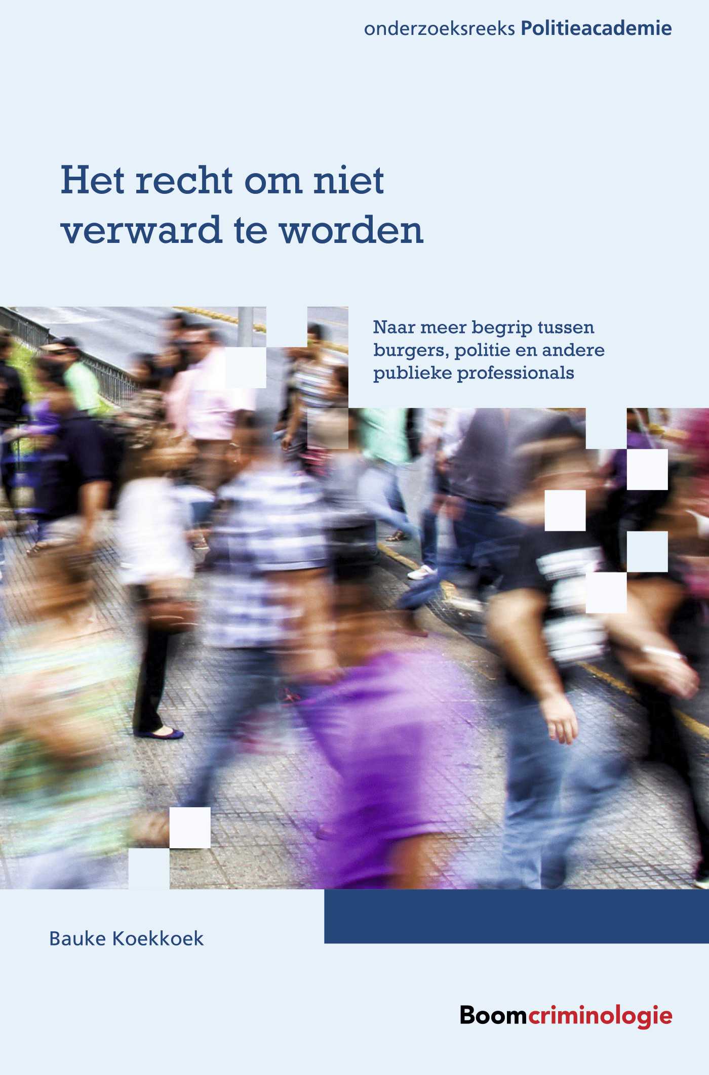 Omslag van Het recht om niet verward te worden