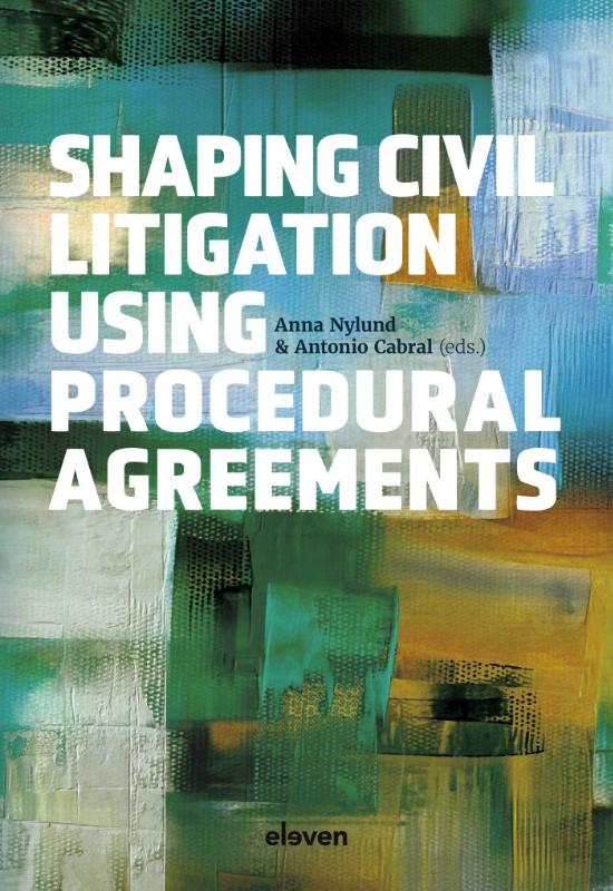 Omslag van Shaping Civil Litigation Using Procedural Agreements