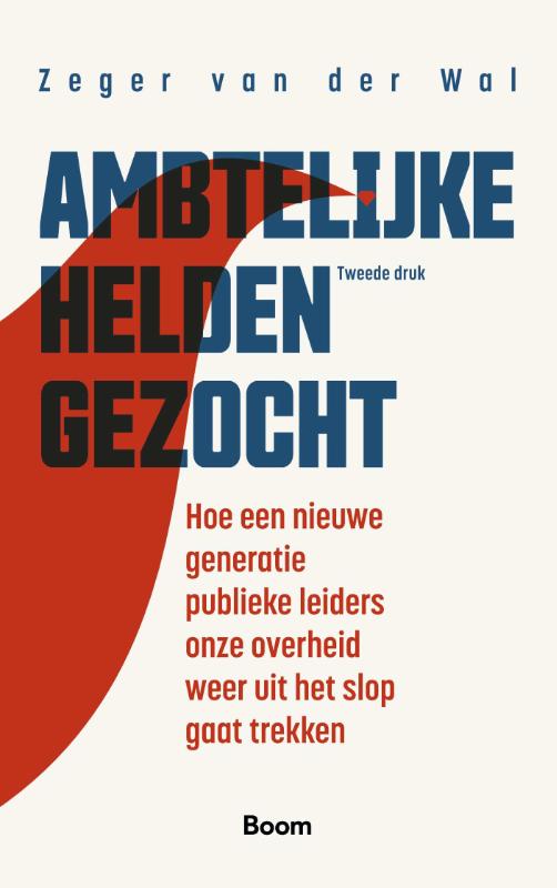 Omslag van Ambtelijke helden gezocht