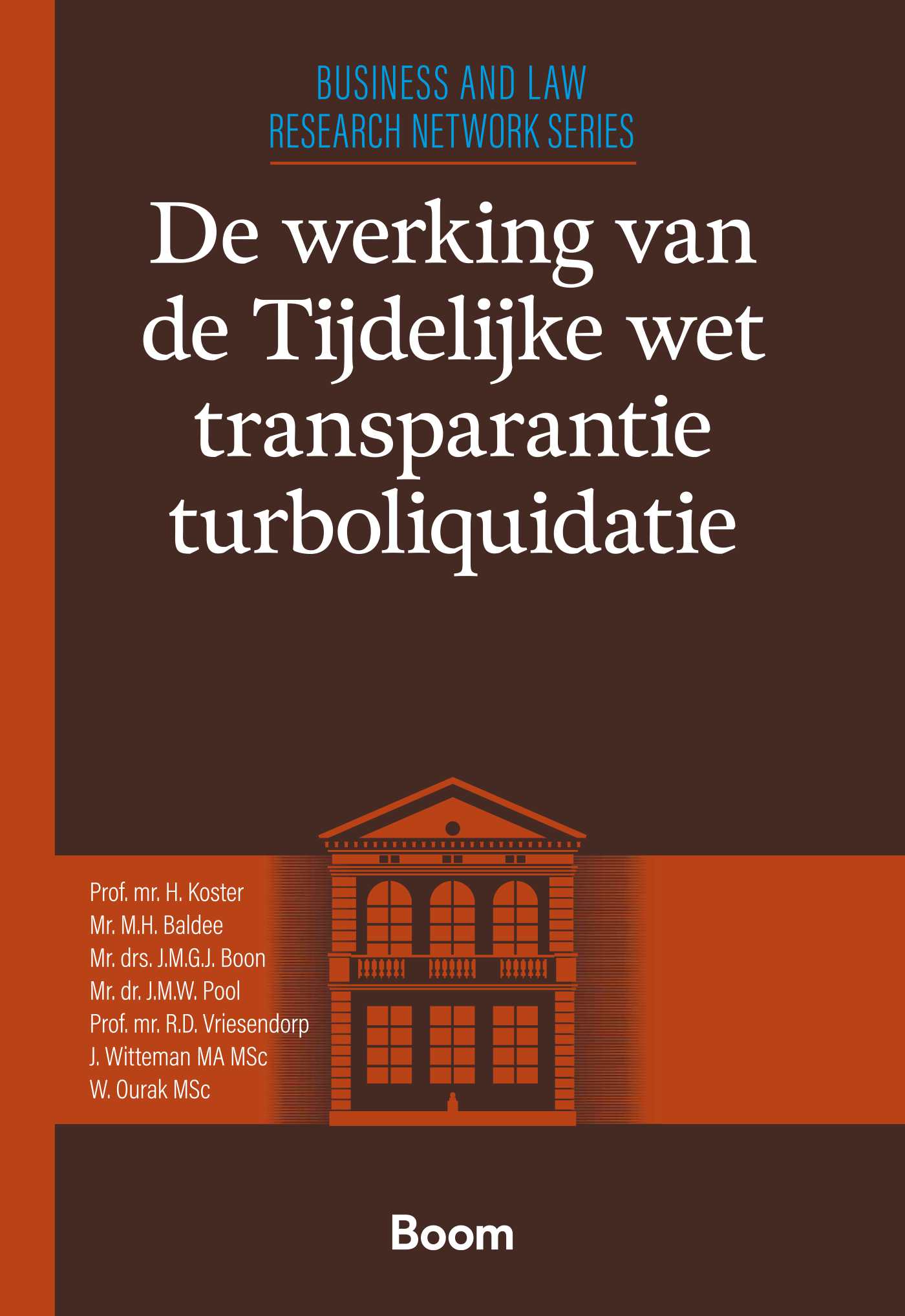 Omslag van De werking van de Tijdelijke wet transparantie turboliquidatie