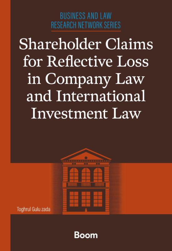 Omslag van Shareholder Claims for Reflective Loss in Company Law and International Investment Law