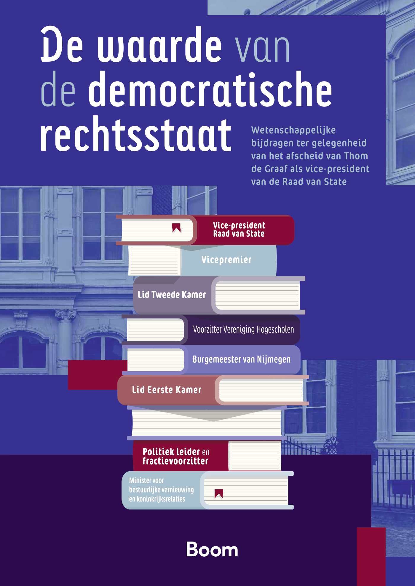 Omslag van De waarde van de democratische rechtsstaat