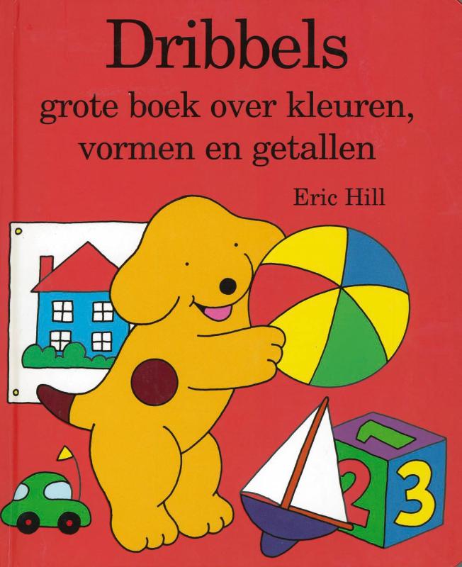 Omslag van Dribbels grote boek over kleuren, vormen en getallen