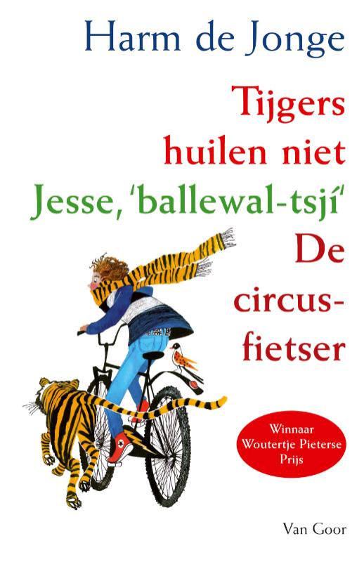 Omslag van Tijgers huilen niet, Jesse, 'ballewal-tsji', De Circusfietser