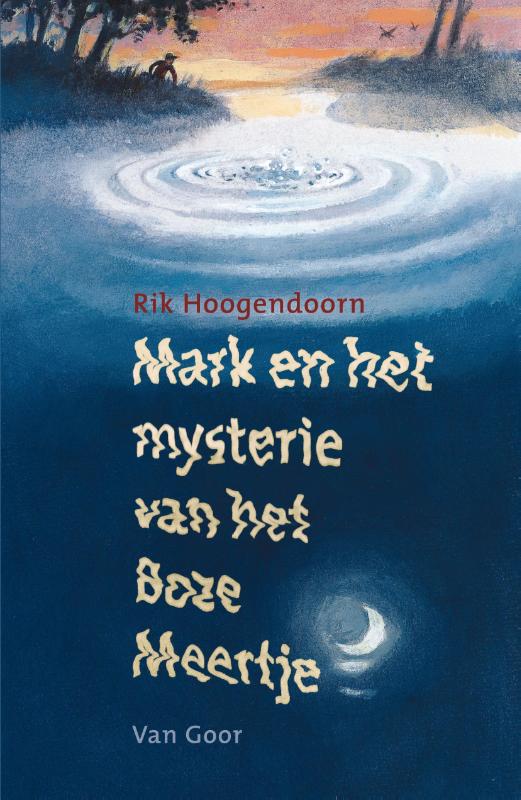 Omslag van Mark en het mysterie van het Boze Meertje