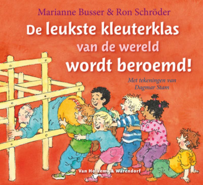 Omslag van De leukste kleuterklas van de wereld wordt beroemd!