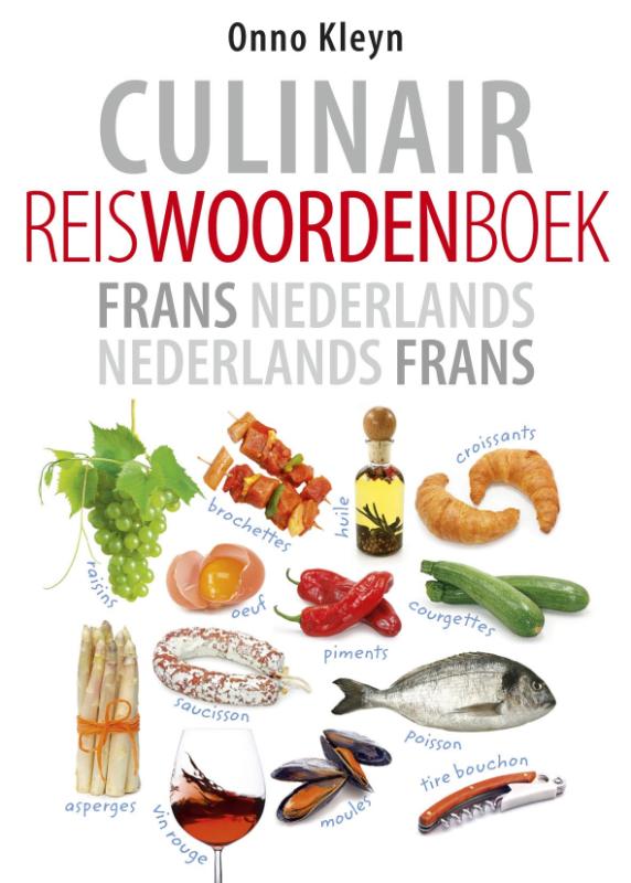 Omslag van Culinair reiswoordenboek Frans-Nederlands Nederlands-Frans