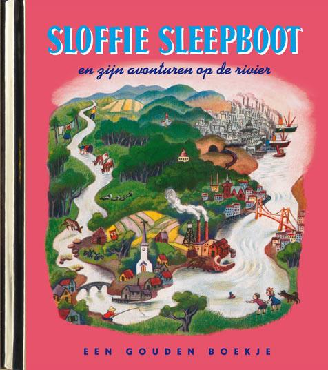 Omslag van Sloffie Sleepboot en zijn avonturen op de rivier