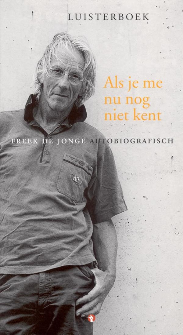 Omslag van Als je me nu nog niet kent