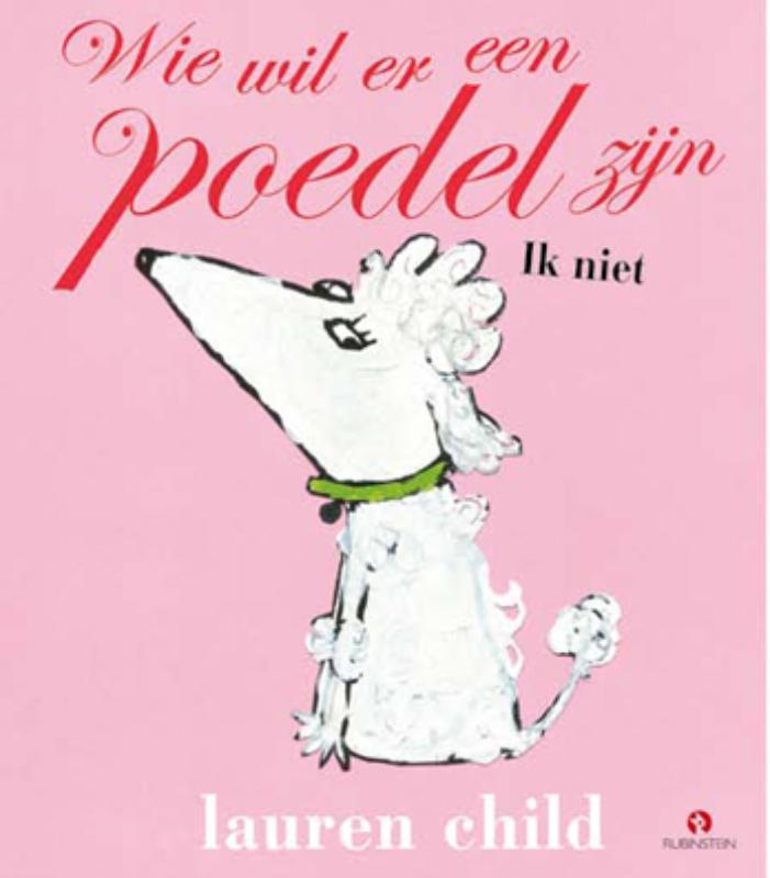 Omslag van Wie wil er een poedel zijn Ik niet