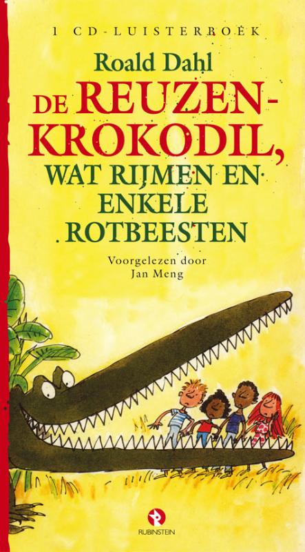 Omslag van De reuzenkrokodil, wat rijmen en enkele rotbeesten