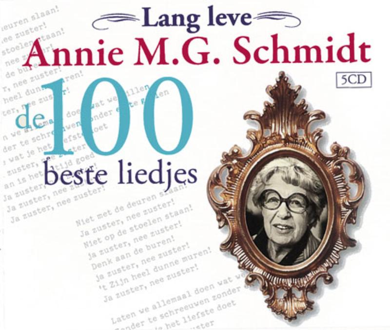 Omslag van Lang leve Annie M.G. Schmidt de 100 beste liedjes 5 CD's