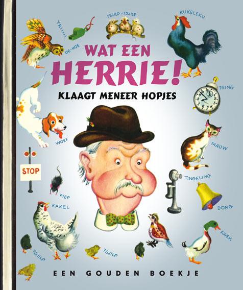 Omslag van Wat een herrie klaagt meneer Hopjes