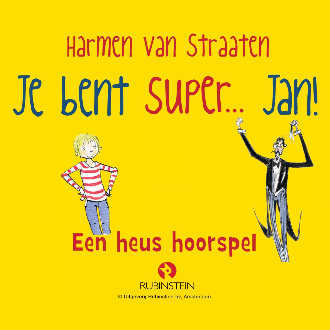 Omslag van Je bent Super... Jan!