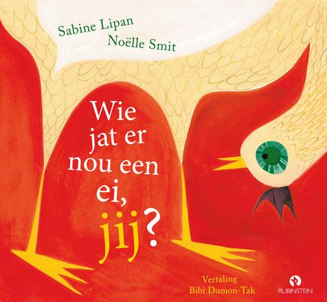 Omslag van Wie jat er nou een ei, jij?