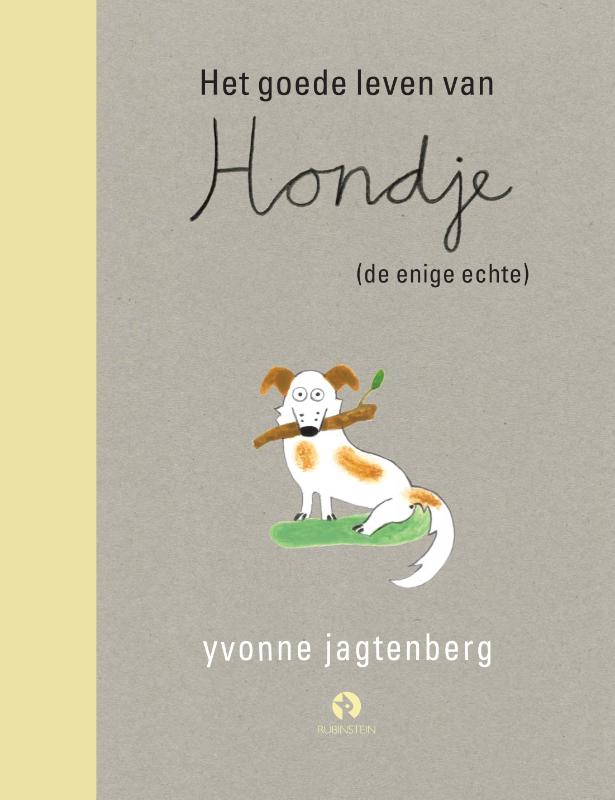 Omslag van Het goede leven van Hondje (de enige echte)