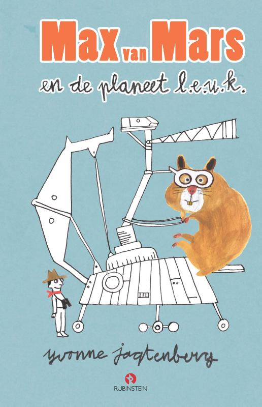 Omslag van Max van Mars en de planeet l.e.u.k.