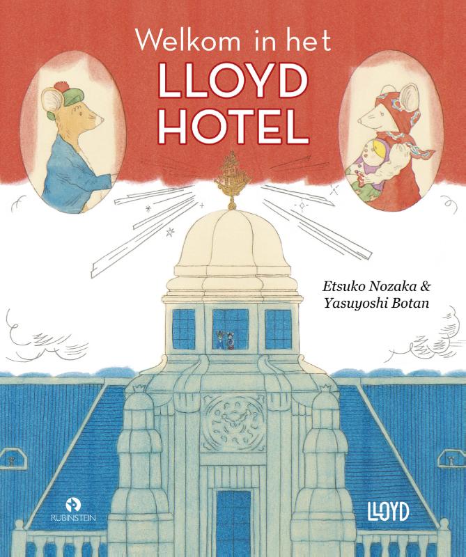 Omslag van Welkom in het Lloyd Hotel