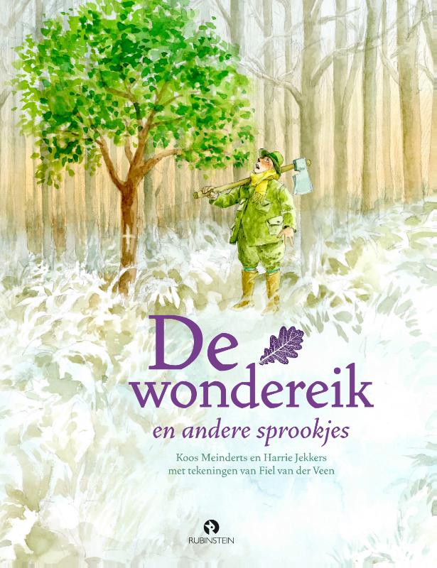 Omslag van De wondereik en andere sprookjes + CD