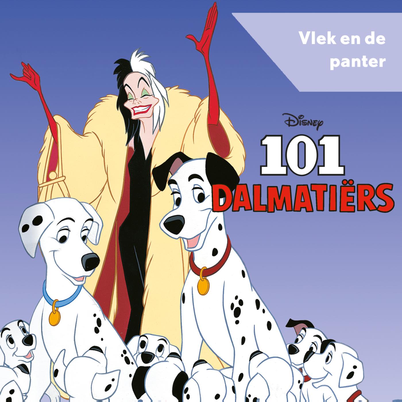 Omslag van 101 Dalmatiërs - Vlek en de panter