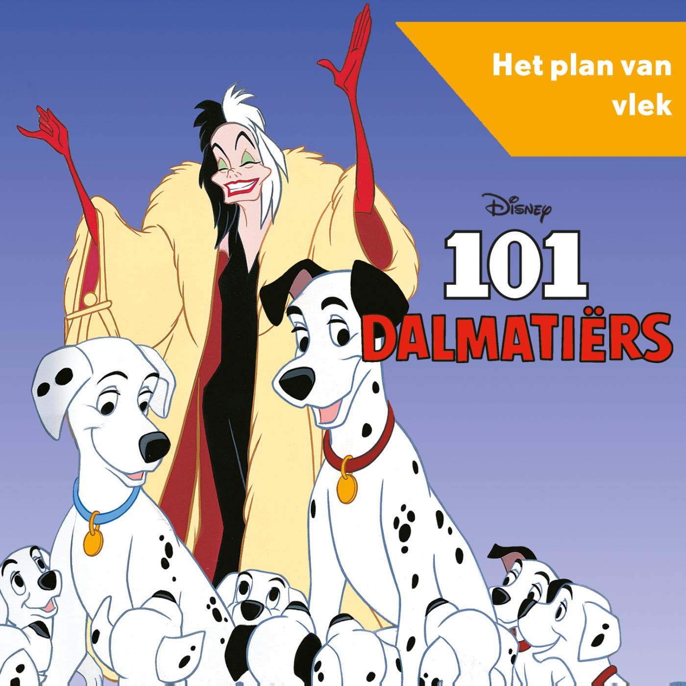 Omslag van 101 Dalmatiërs - Het plan van Vlek