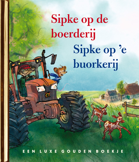 Omslag van Sipke op de boerderij/ Sipke op 'e buorkerij