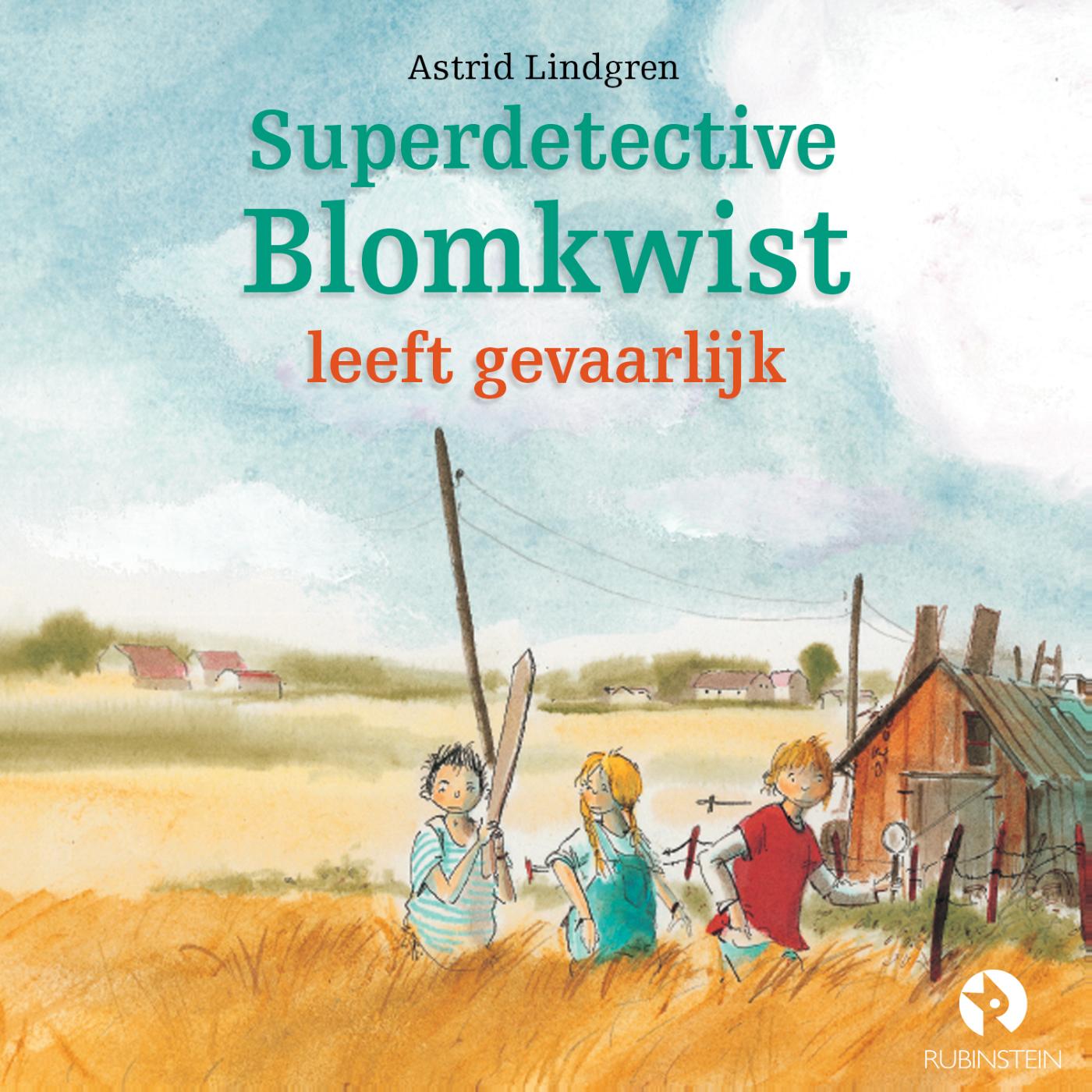 Omslag van Superdetective Blomkwist leeft gevaarlijk