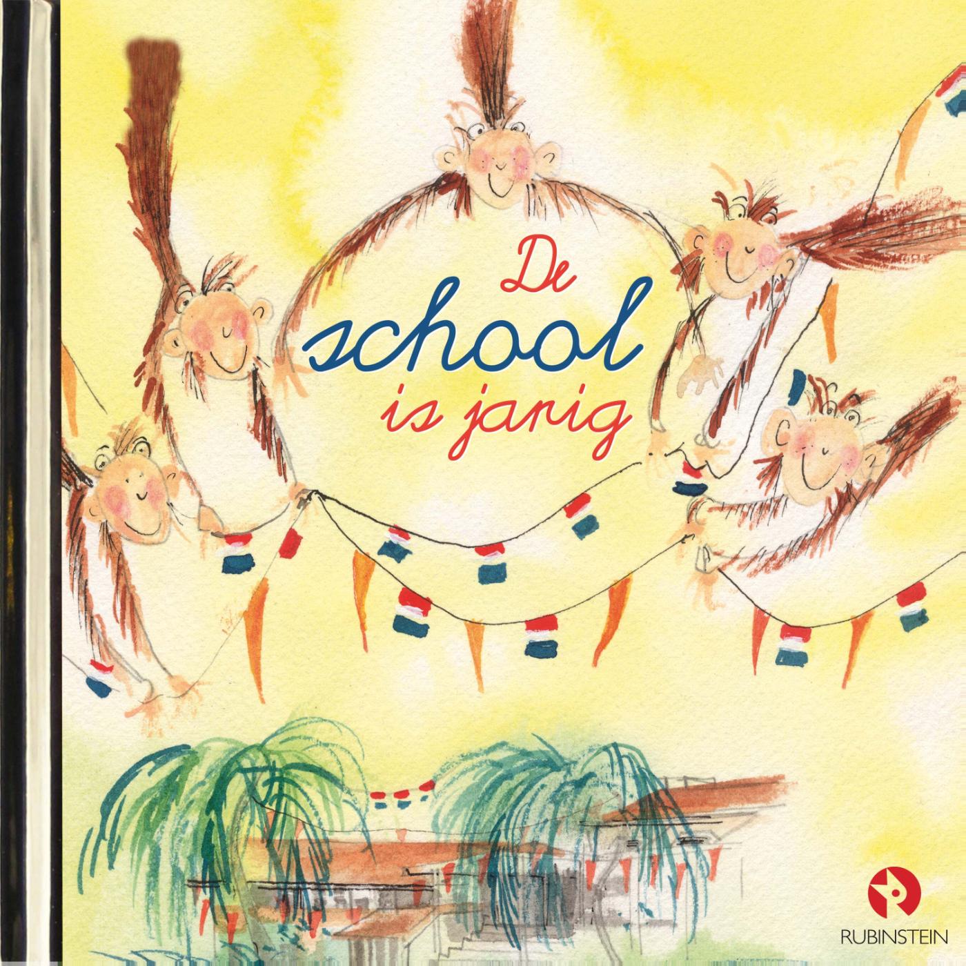 Omslag van De school is jarig