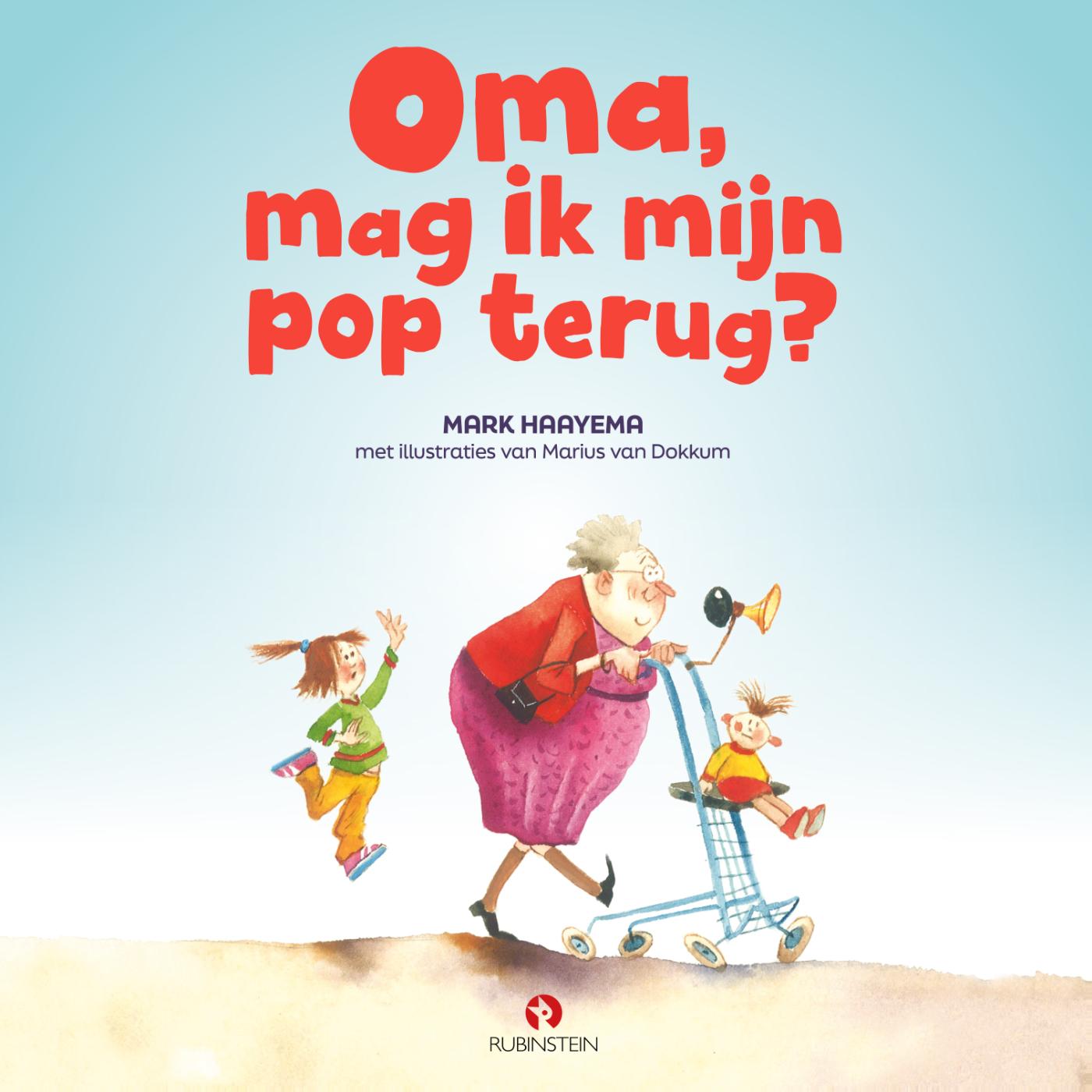 Omslag van Oma, mag ik mijn pop terug