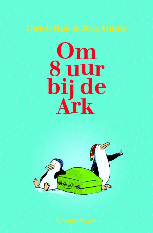 Omslag van Om 8 uur bij de Ark