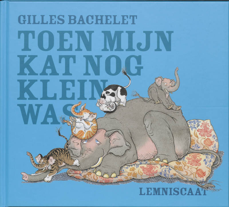 Omslag van Toen mijn kat nog klein was