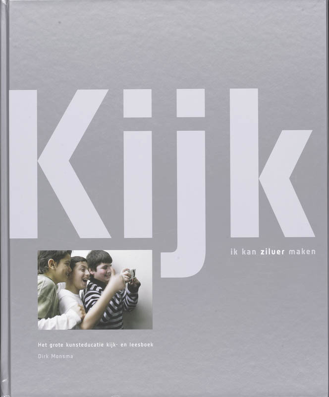 Omslag van Kijk ik kan zilver maken