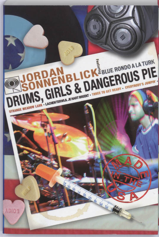 Omslag van Drums, girls & dangerous pie