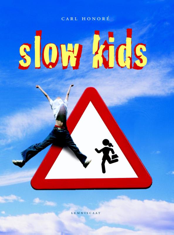 Omslag van Slow kids