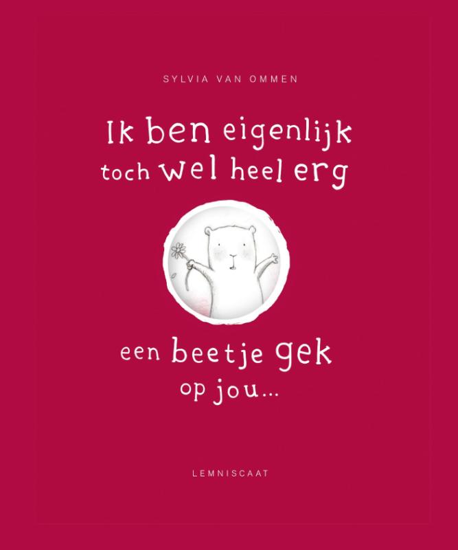 Omslag van Ik ben eigenlijk toch wel erg een beetje gek op jou