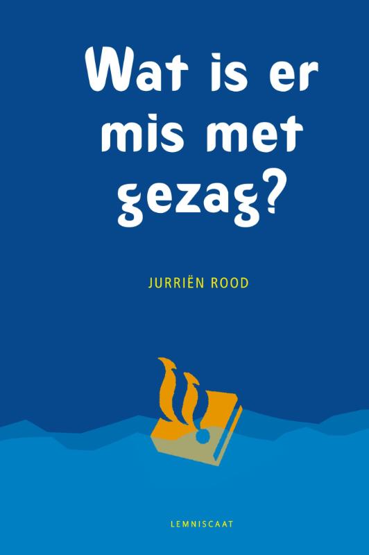 Omslag van Wat is er mis met gezag?