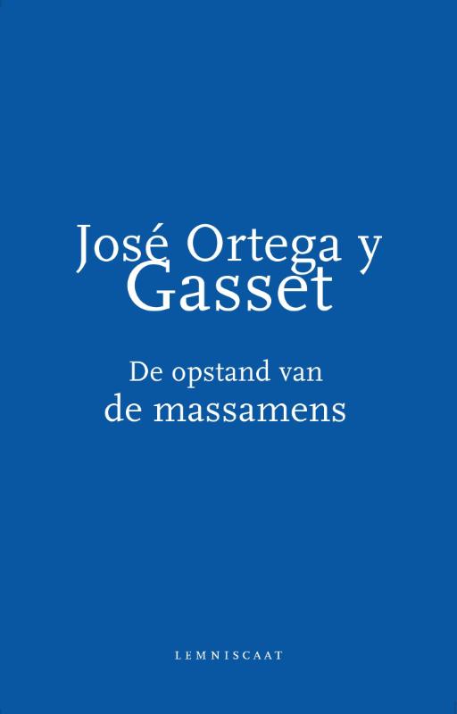 Omslag van De opstand van de massamens