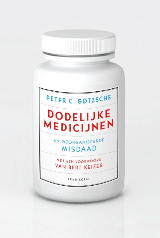 Omslag van Dodelijke medicijnen en georganiseerde misdaad