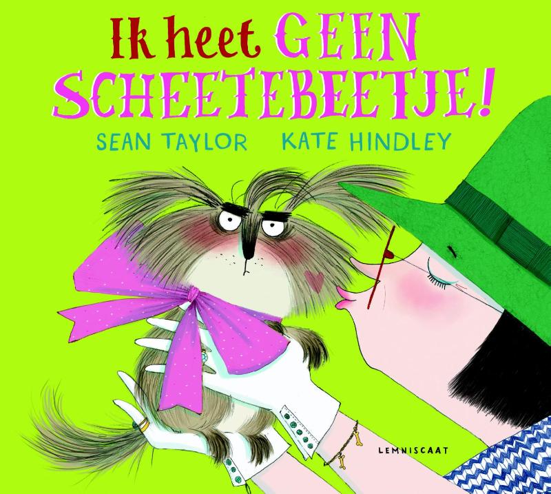 Omslag van Ik heet geen Scheetebeetje!