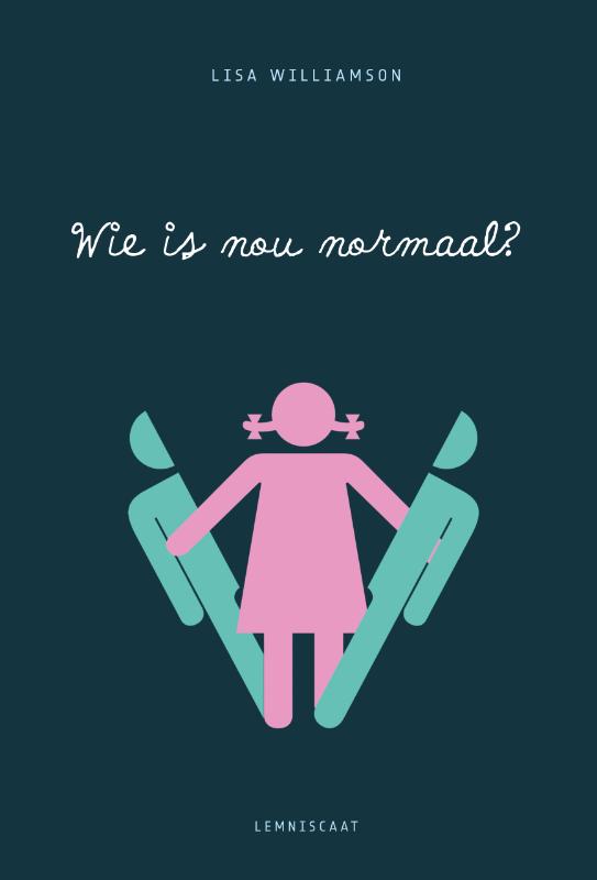 Omslag van Wie is nou normaal?