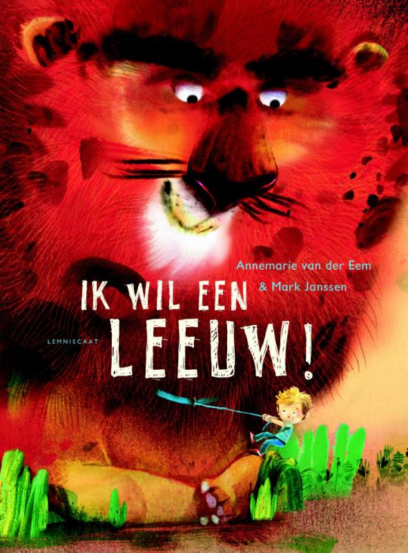 Omslag van Ik wil een leeuw!