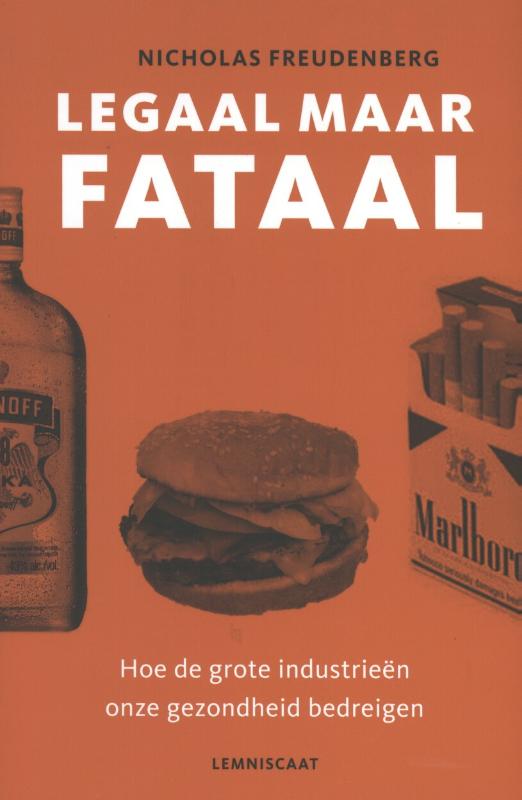 Omslag van Legaal maar fataal