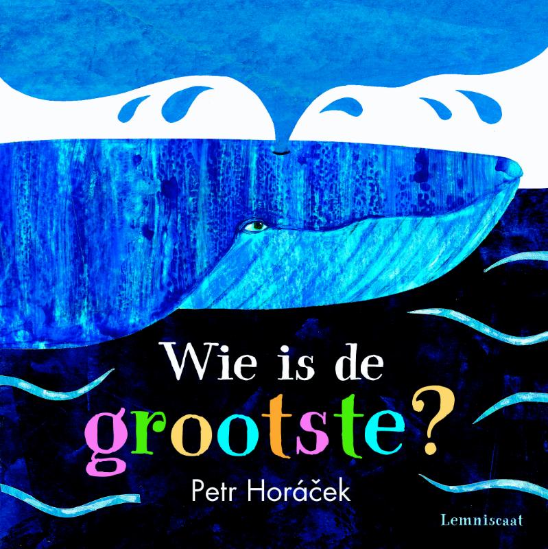 Omslag van Wie is de grootste?