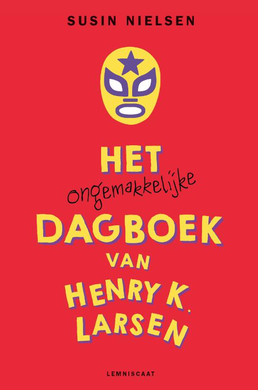 Omslag van Het ongemakkelijke dagboek van Henry K. Larsen