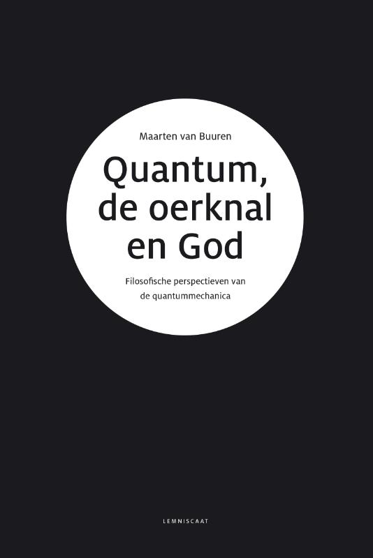 Omslag van Quantum, de oerknal en God
