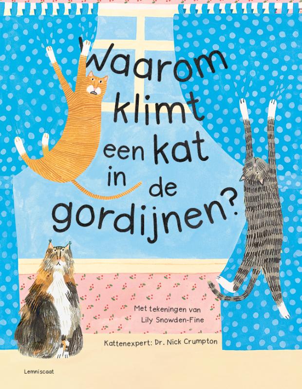 Omslag van Waarom klimt een kat in de gordijnen?