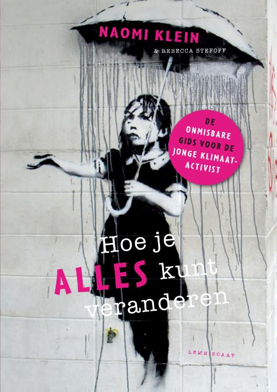 Omslag van Hoe je alles kunt veranderen